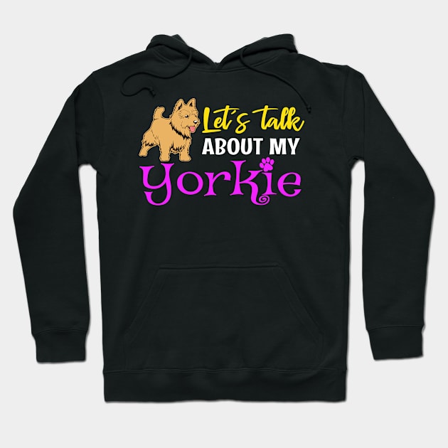 Pet Owner Yorkshire Terrier Yorkie Dog Hoodie by Linco